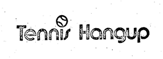 TENNIS HANGUP trademark