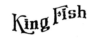 KING FISH trademark