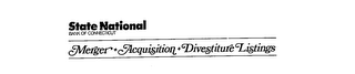 MERGER.ACQUISITION.DIVESTITURE LISTING STATE NATIONAL BANK OF CONNECTICUT