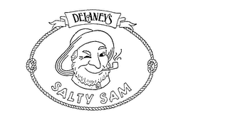 DELANEY'S SALTY SAM