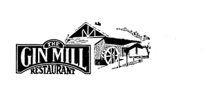 THE GIN MILL RESTAURANT