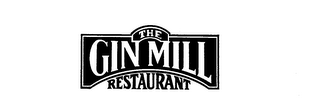 THE GIN MILL RESTAURANT trademark