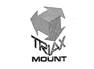 TRIAX MOUNT