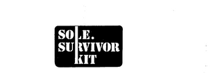 SOLE. SURVIVOR KIT