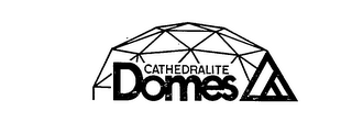 CATHEDRALITE DOMES