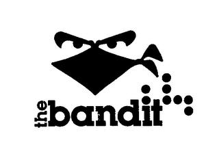 THE BANDIT trademark