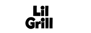 LIL GRILL