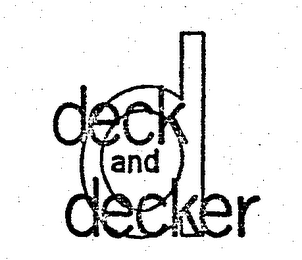 DECK AND DECKER