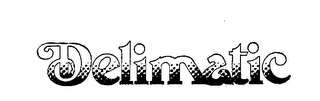 DELIMATIC
