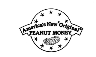 AMERICA'S NEW ORIGINAL PEANUT MONEY