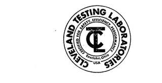 CLEVELAND TESTING LABORATORIES CTL CERTIFIED FOR SAFETY, EFFICIENCY, PERFORMANCE EASTLAKE, OHIO USA