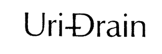 URI-DRAIN trademark