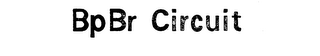 BPBR CIRCUIT trademark
