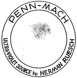 PEEN-MACH ULTRAVIOLET SOURCE BY: HERMAN RUESCH
