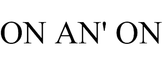 ON AN' ON trademark