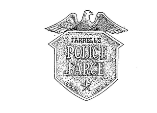 FARRELL'S POLICE FARCE