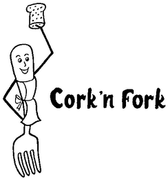 CORK 'N FORK