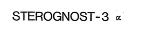 STEROGNOST-3 A trademark