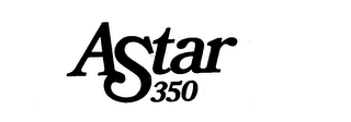 ASTAR 350