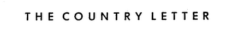 THE COUNTRY LETTER
