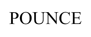 POUNCE trademark