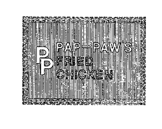 PP PAP-PAW'S FRIED CHICKEN trademark
