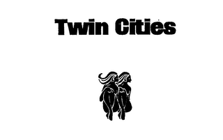 TWIN CITIES