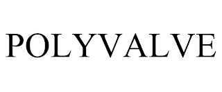 POLYVALVE trademark