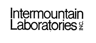 INTERMOUNTAIN LABORATORIES INC.