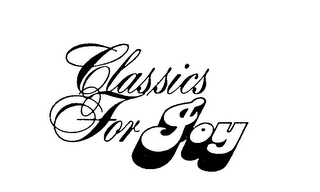 CLASSICS FOR JOY