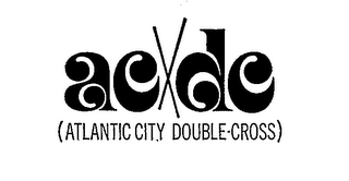 AC DC (ATLANTIC CITY DOUBLE-CROSS)