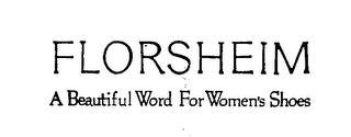 FLORSHEIM A BEAUTIFUL WORLD FOR WOMEN'S SHOES