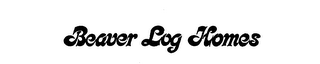 BEAVER LOG HOMES