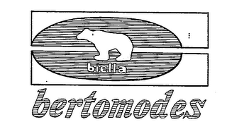 BIELLA BERTOMODES