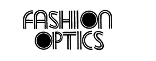 FASHION OPTICS