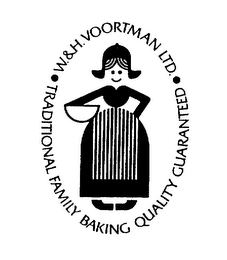 W.&H. VOORTMAN LTD. TRADITIONAL FAMILY BAKING QUALITY GUARANTEED