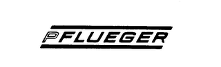 PFLUEGER trademark