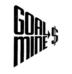 GOAL MINE $ trademark