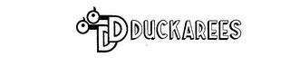 DD DUCKAREES