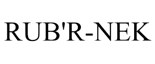RUB'R-NEK trademark