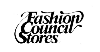 FASHION COUNCIL STORES