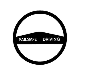 FAILSAFE DRIVING