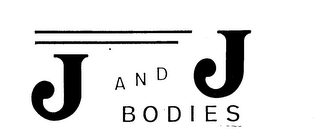 J AND J BODIES