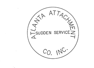 ATLANTA ATTACHMENT CO. INC. SUDDEN SERVICE