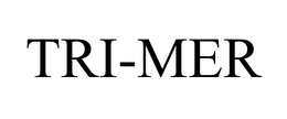 TRI-MER CORPORATION