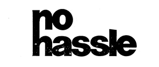 NO HASSLE trademark