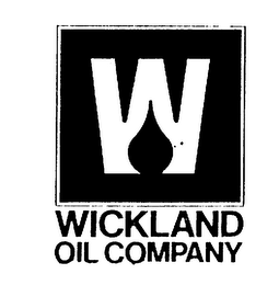 W WICKLAND OIL COMPANY