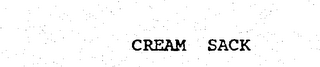 CREAM SACK trademark