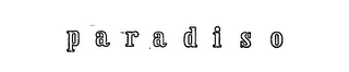 PARADISO