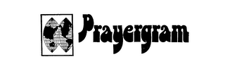 PRAYERGRAM